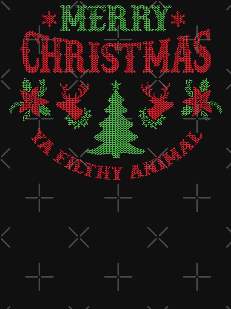 Merry Christmas Ya Filthy Animal - Christmas Sweater by Whimsical  Thinker