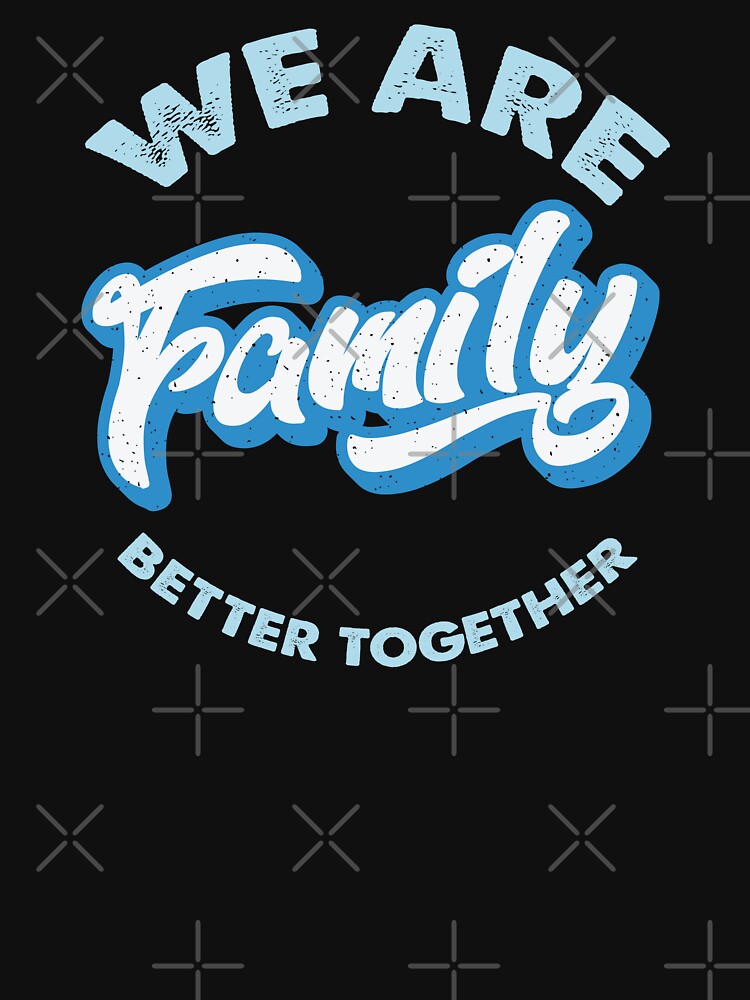 Vintage We Are Family - Light Blue Text by Whimsical  Thinker