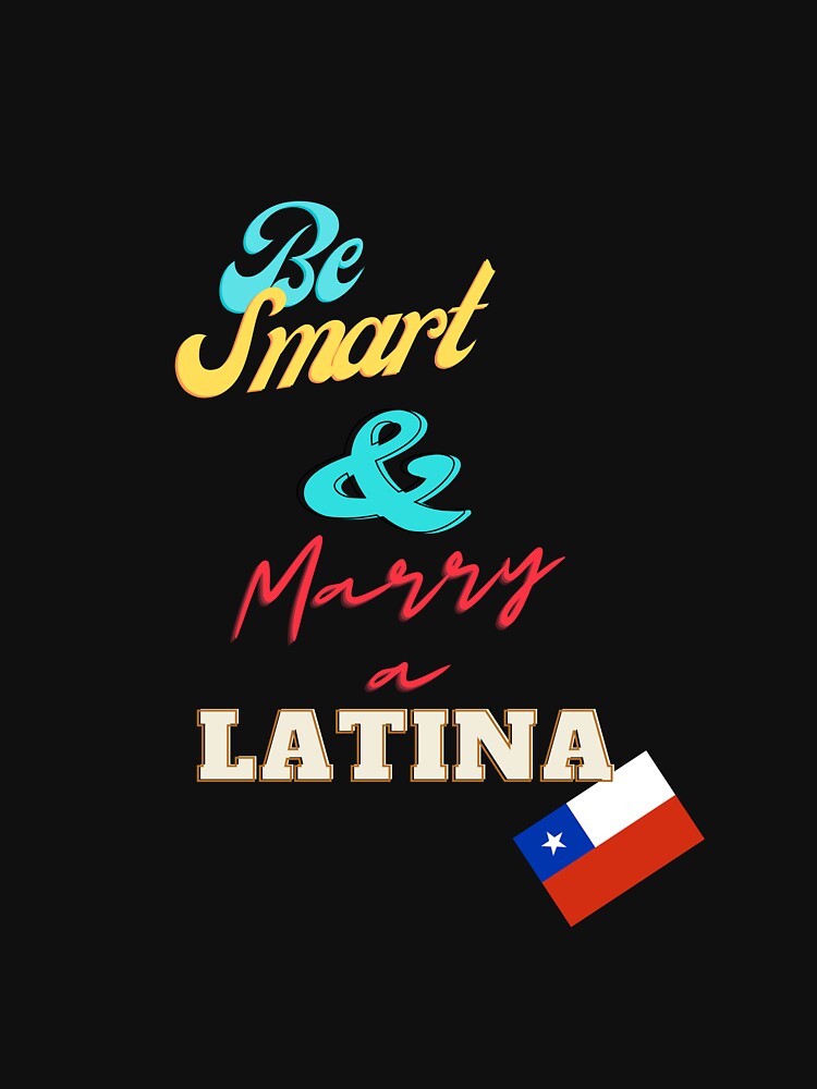 Marry a Latina - Chilean edition by Wazzabear Studio