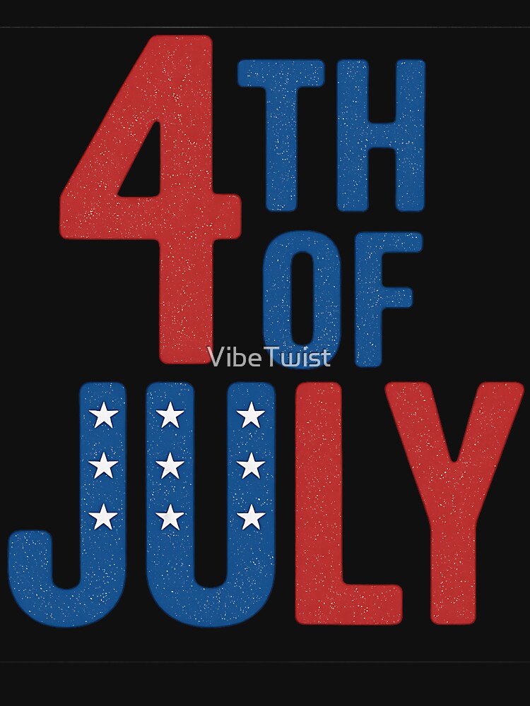 4th of July by VibeTwist