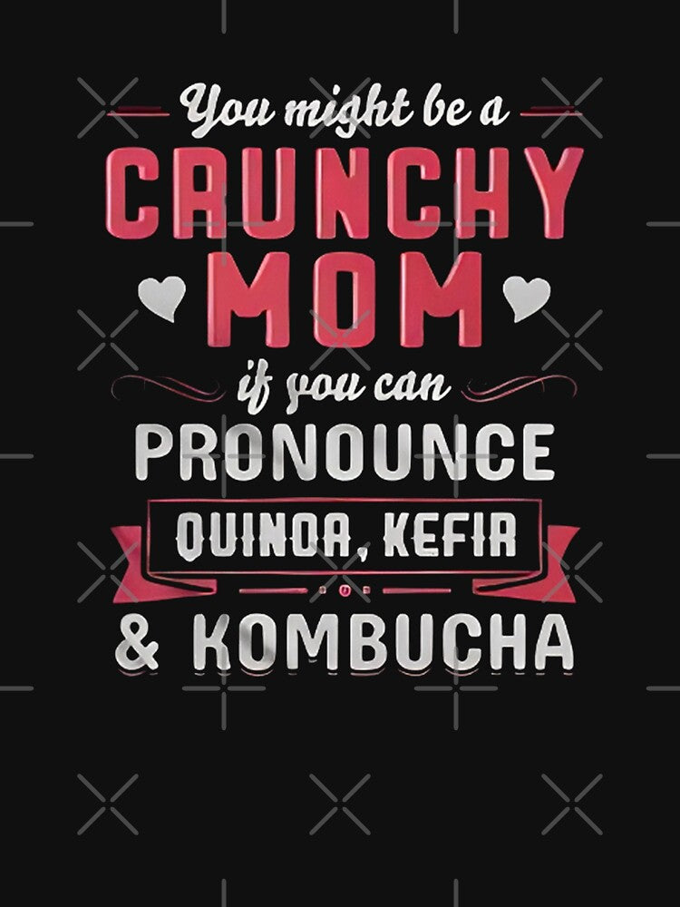 Crunchy Mom Mothers Day by goombi-creative