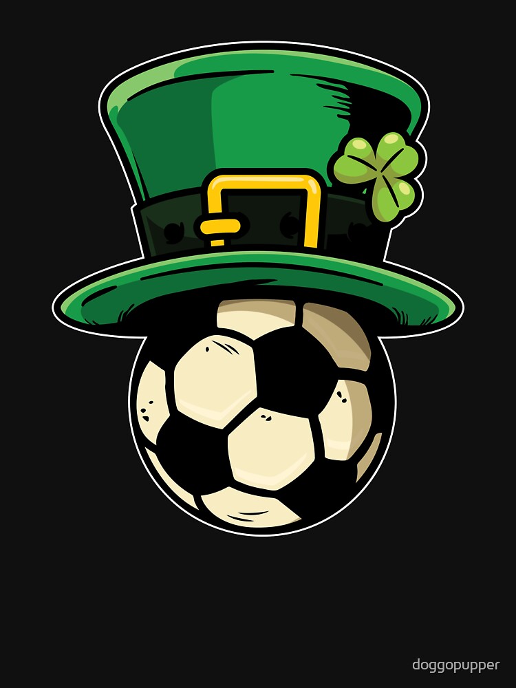 Soccer Lover St Patricks Day Apparel by doggopupper