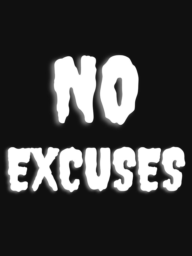 No excuses by MyTheArt