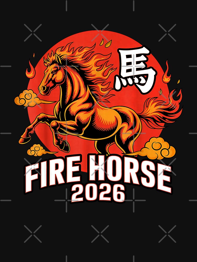 Fire Horse 2026 Chinese Zodiac Year Of The Horse by MerchDeviant