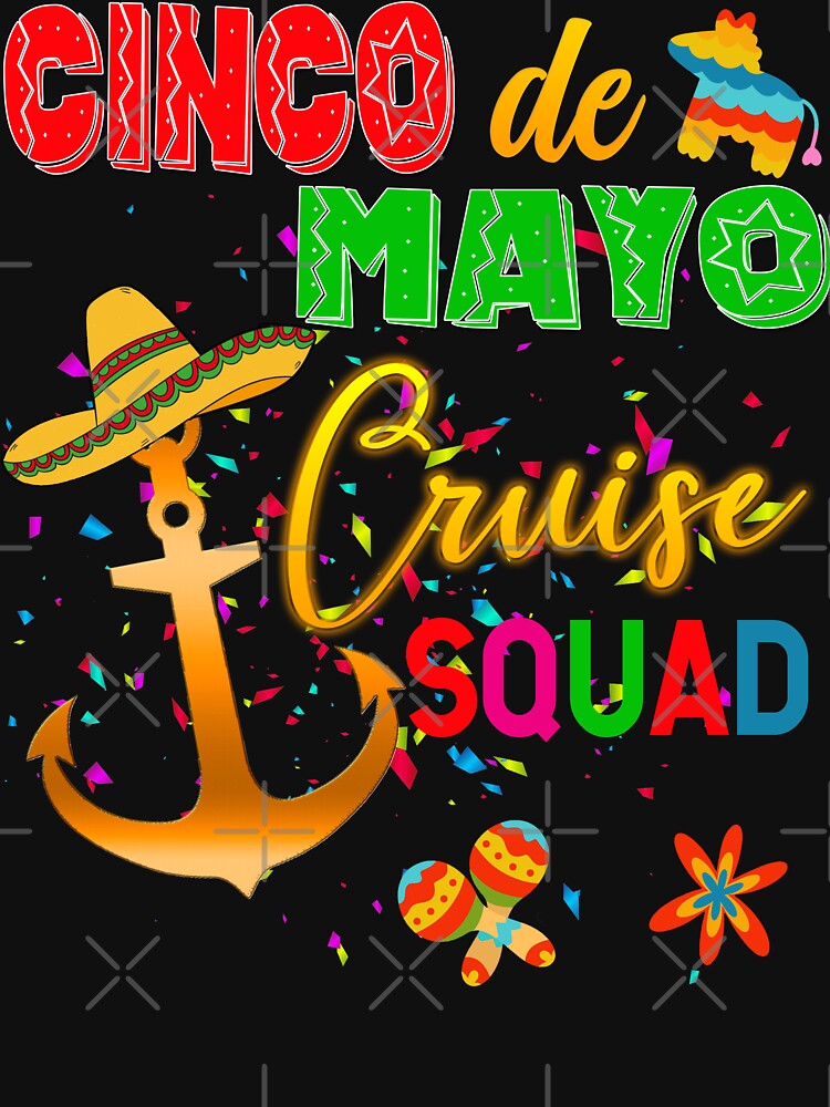 Cinco de Mayo Cruise Squad Group Matching by Nzgiftsandmore