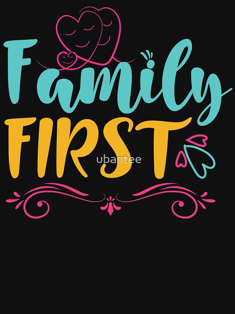 family first by ubantee