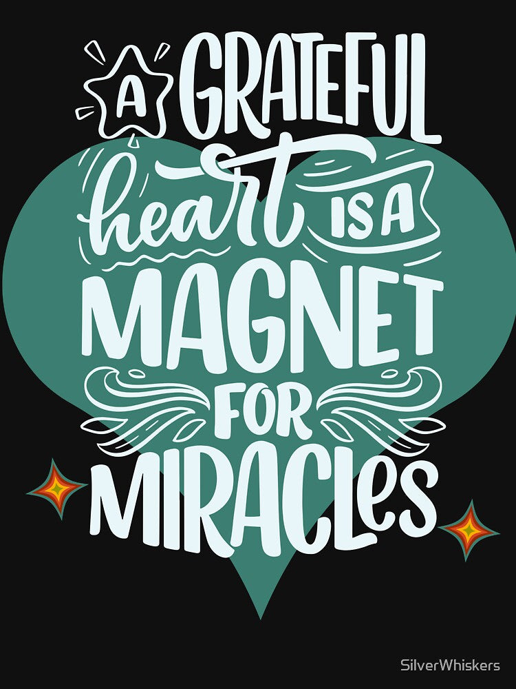 Copy of Gratitude T-Shirt, Find Gratitude in All the Moments by SilverWhiskers