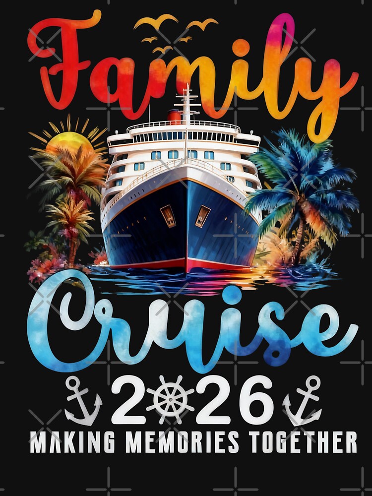 Family Cruise 2026 Vacation Trip Family Matching Cruise Ship by CosmoKitsch