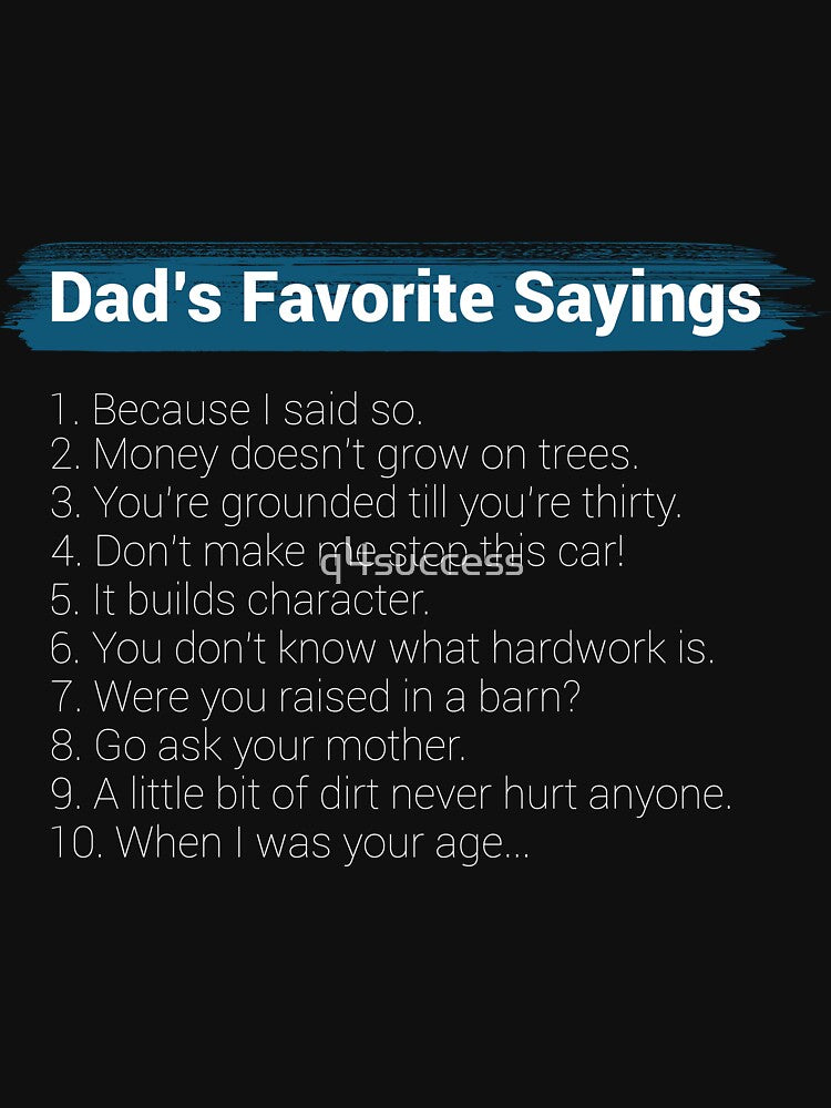 Dad's Favorite Sayings Cheap Casual Shirts Online by q4success