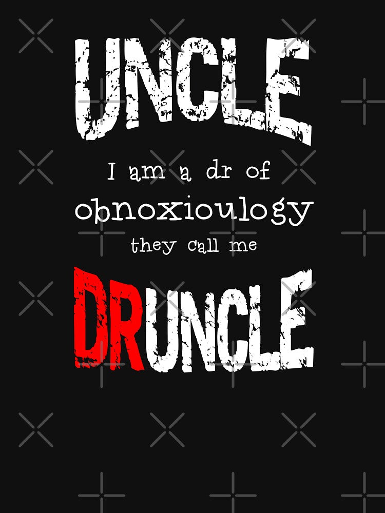 Uncle | Dr. of Obnoxioulogy | Druncle by PureCreations
