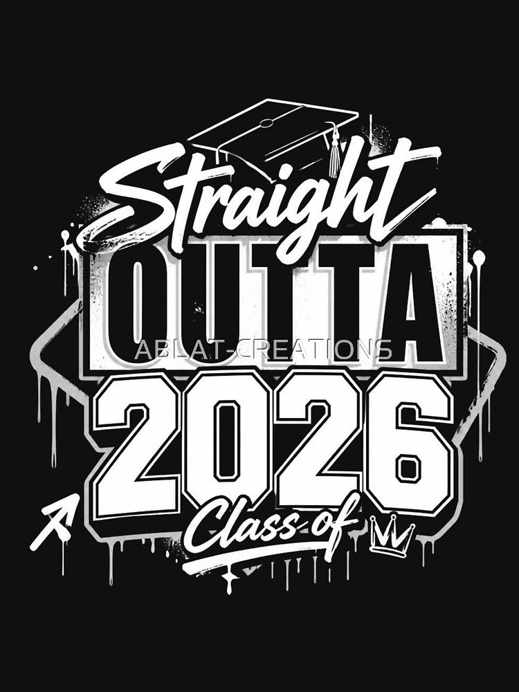 Straight Outta 2026 Graduation Retro Graffiti Design | Class of 2026 Senior Graduate Tee by ABLAT-CREATIONS