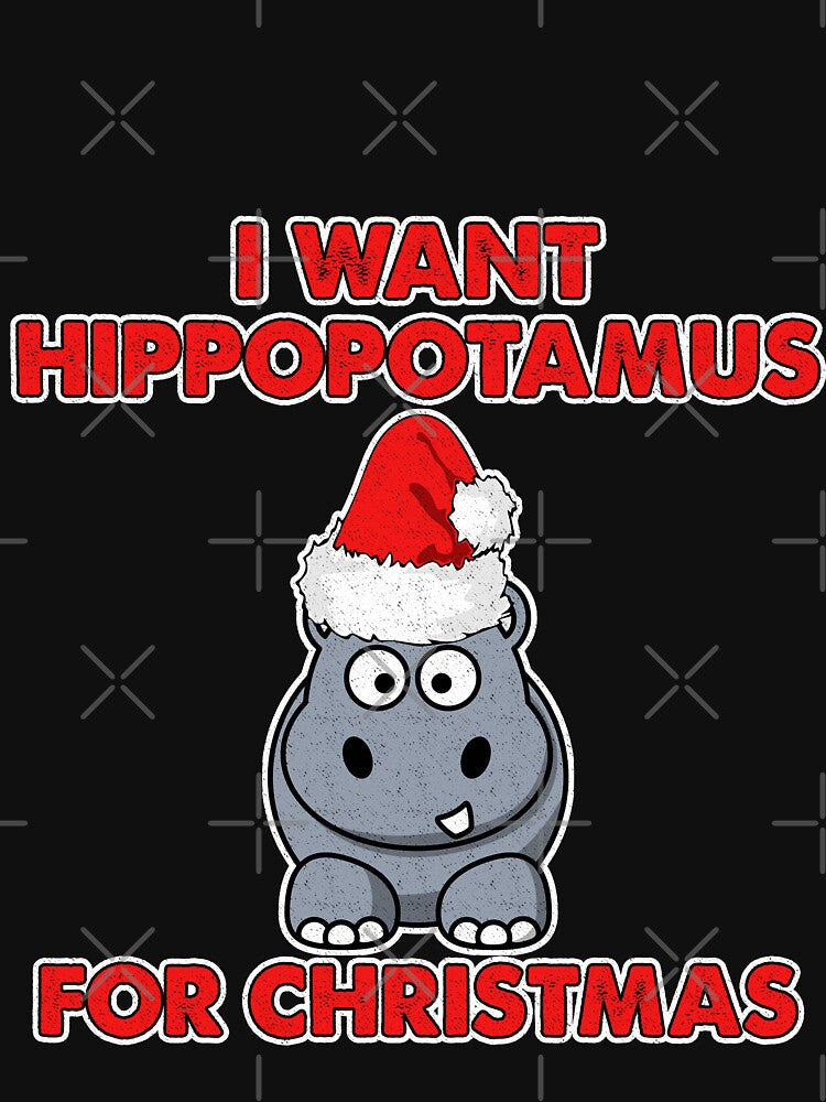I Want A Hippopotamus For Christmas by Mill8ion