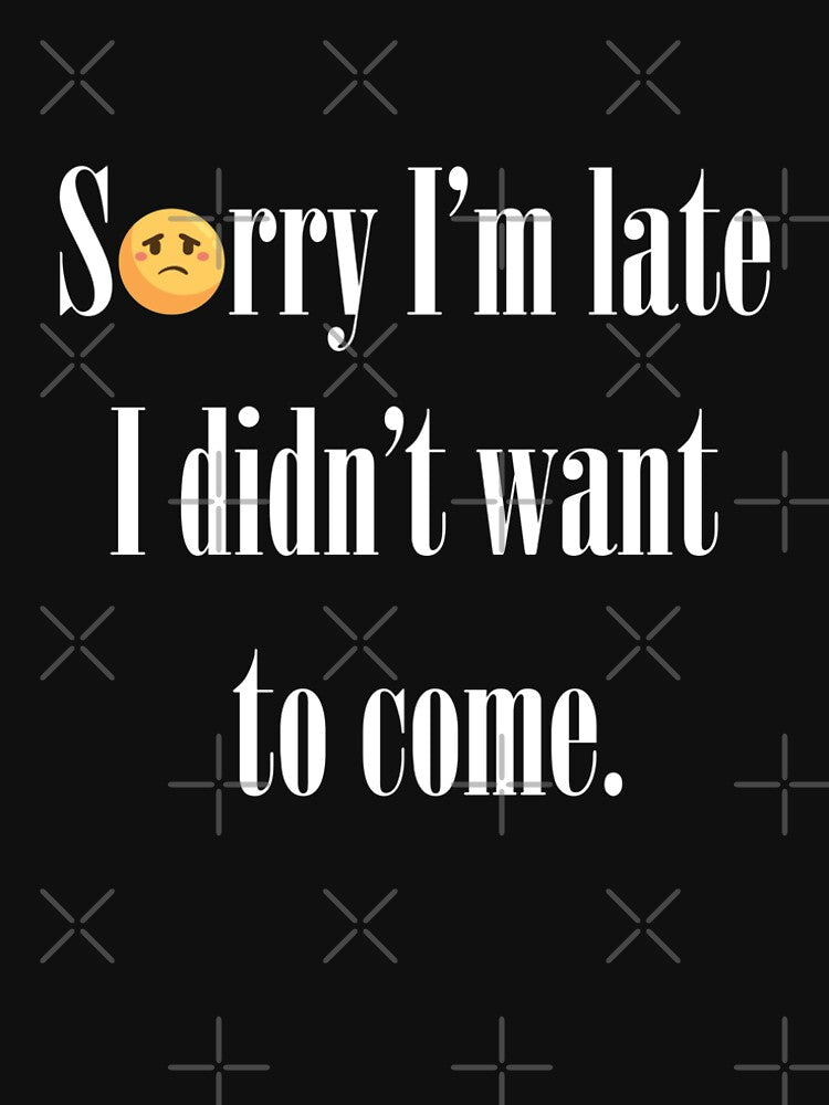 Funny:sorry im late I didn't want to come by Lina & Luna