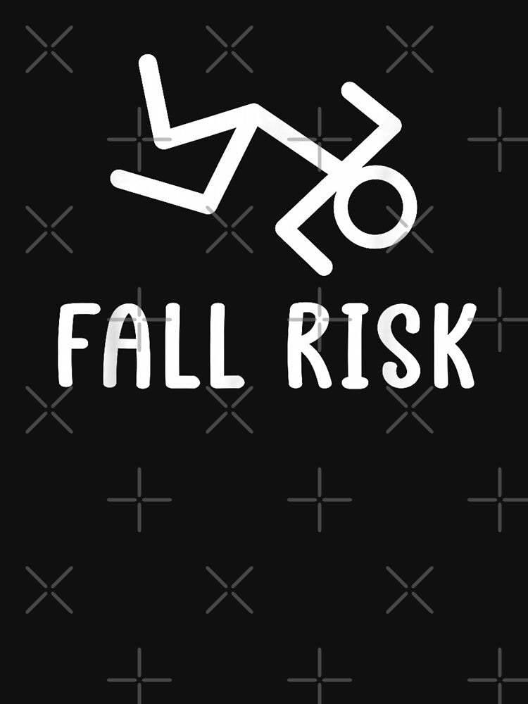 Fall Risk Funny by goombi-creative