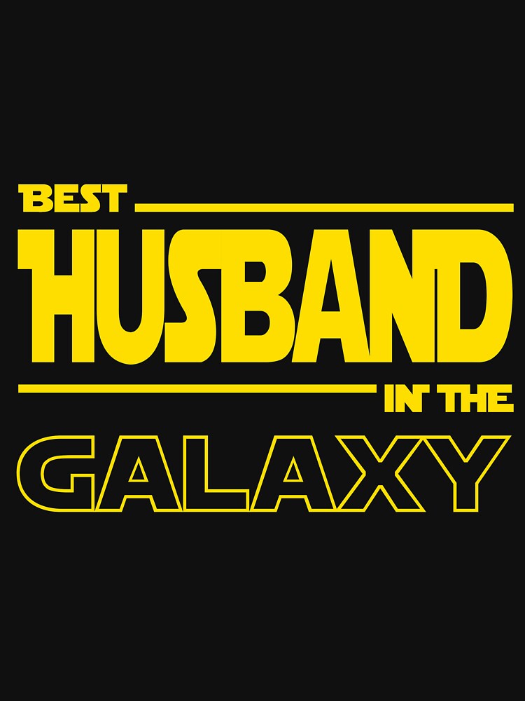 Best Husband In The Galaxy by PETRIPRINTS