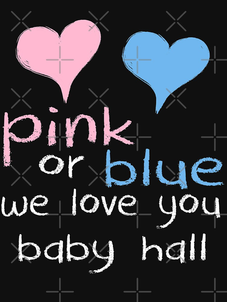 Pink Or Blue We Love You Baby Hall Shower Gender Reveal Heart Gender Reveal Party Mens Womens T Shirt You Baby Shower Gender Reveal Party Mens Womens T Shirt Funny Cute Gift by arcadetoystore