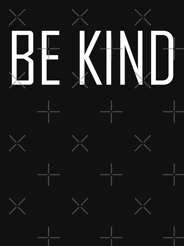 Be Kind - Motivational Words by texteestore