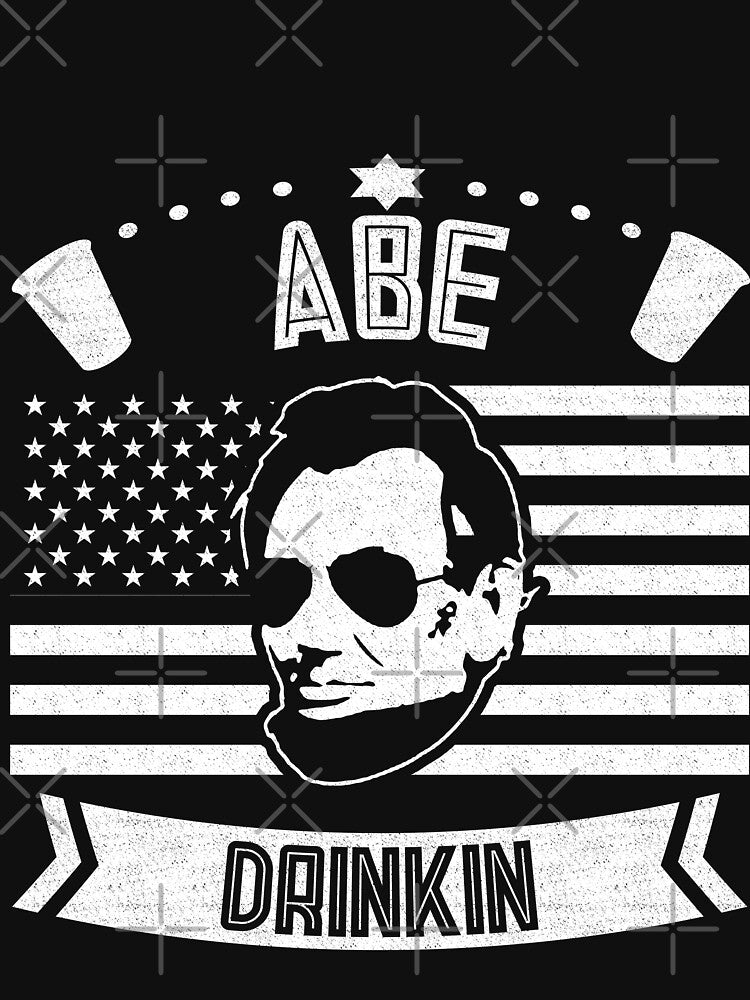 Abe Drinkin by Mill8ion