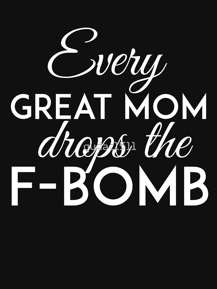 mom t-shirts by qudac1511