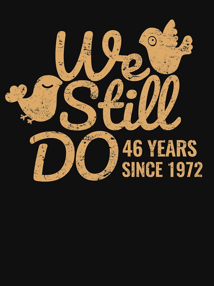 46th Wedding Anniversary Tee Forty-Six Years of Marriage Matching T-shirt, Phone Cases And Other Gifts by MemWear