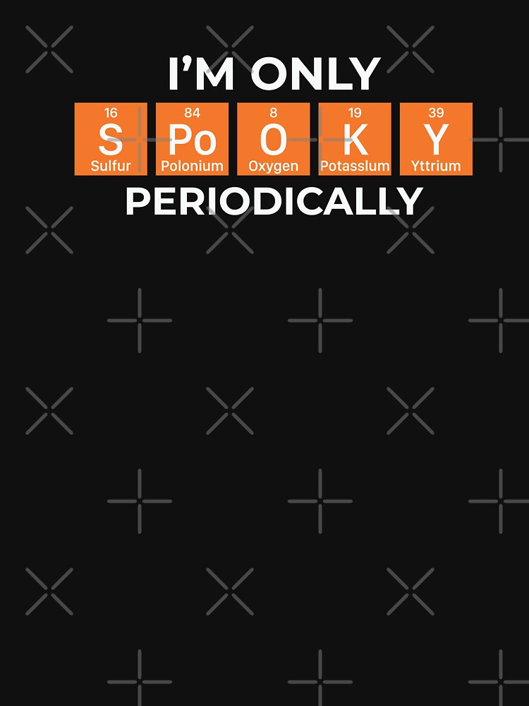 I AM SPOOKY PERIODICALLY by SAFREN