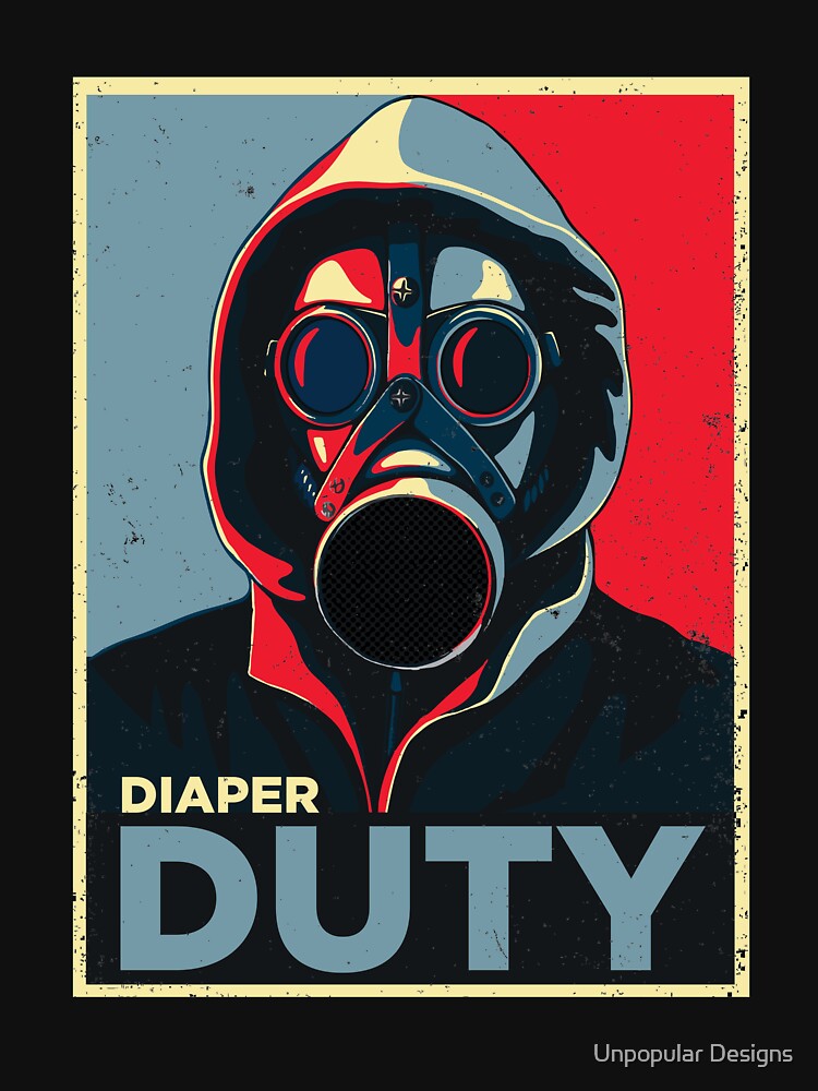 Diaper duty - new dad parenting design by Unpopular Designs