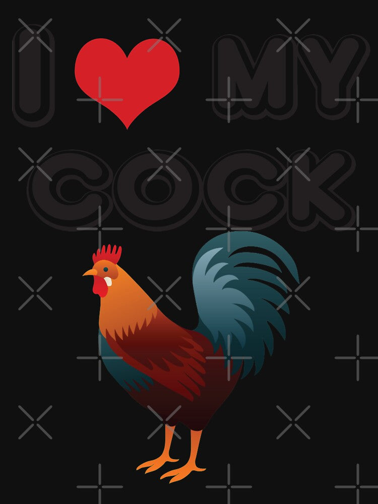 I LOVE MY COCK by Mill8ion