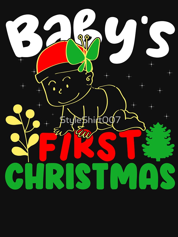 Baby's first Christmas by StyleShirt007