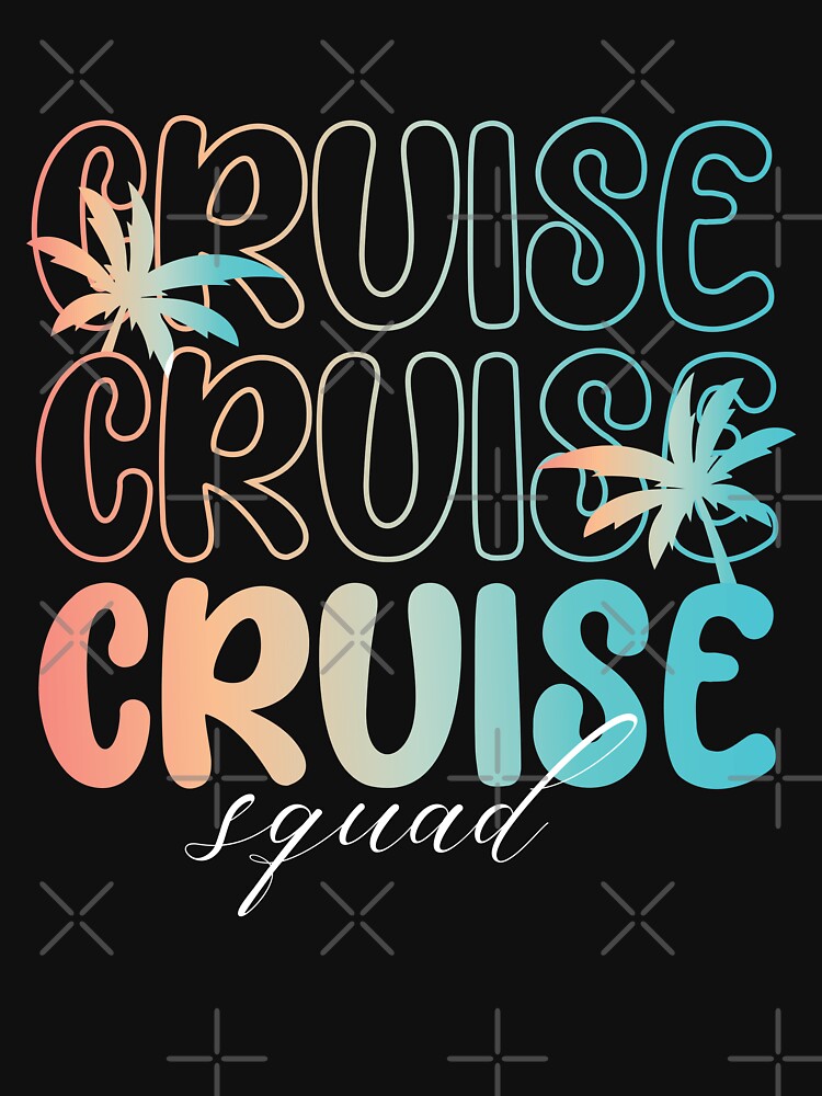 Cruise squad family cruise 2023 by keyurtshirt