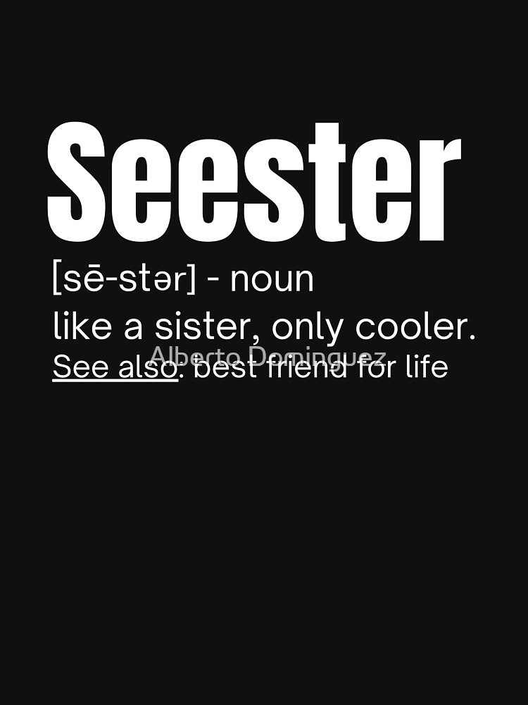 Seester Definition by Alberto Dominguez