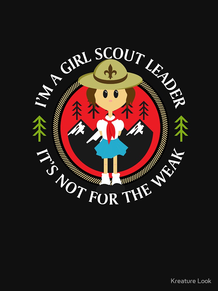 Girl Scout Leader | Scout Leader Shirt | Scout Gift | Scout Leader | Girl Scout Apparel | Boy Scout Gift | Scout Clothing | Scout Leader Accessories by Kreature Look