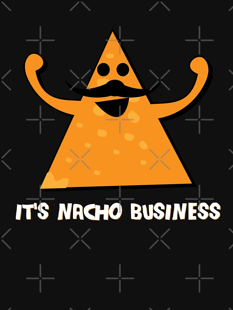 NACHO BUSINESS by Mill8ion