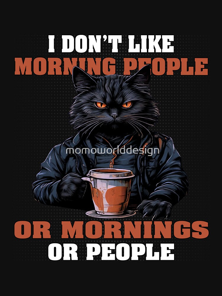 Meet the Angry Black Cat Drink Coffee, and says I don't like morning people. by momoworlddesign
