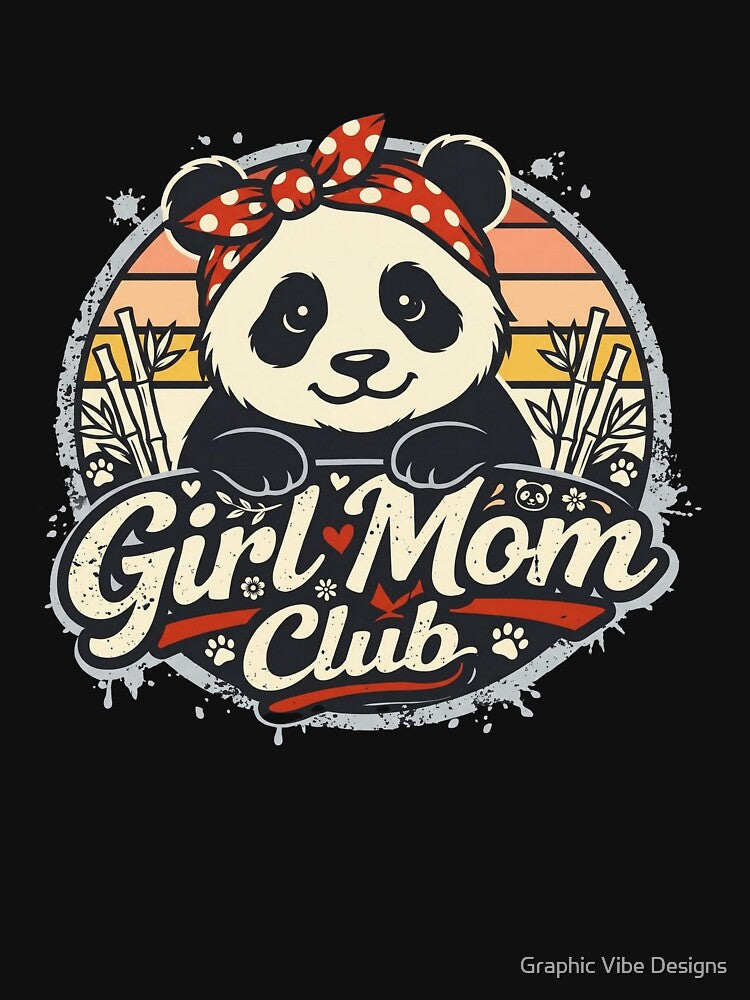 Girl Mom Club - Cute Panda by Graphic Vibe Designs
