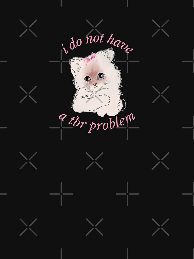 I do not have a tbr problem cute kitten by catdiasart