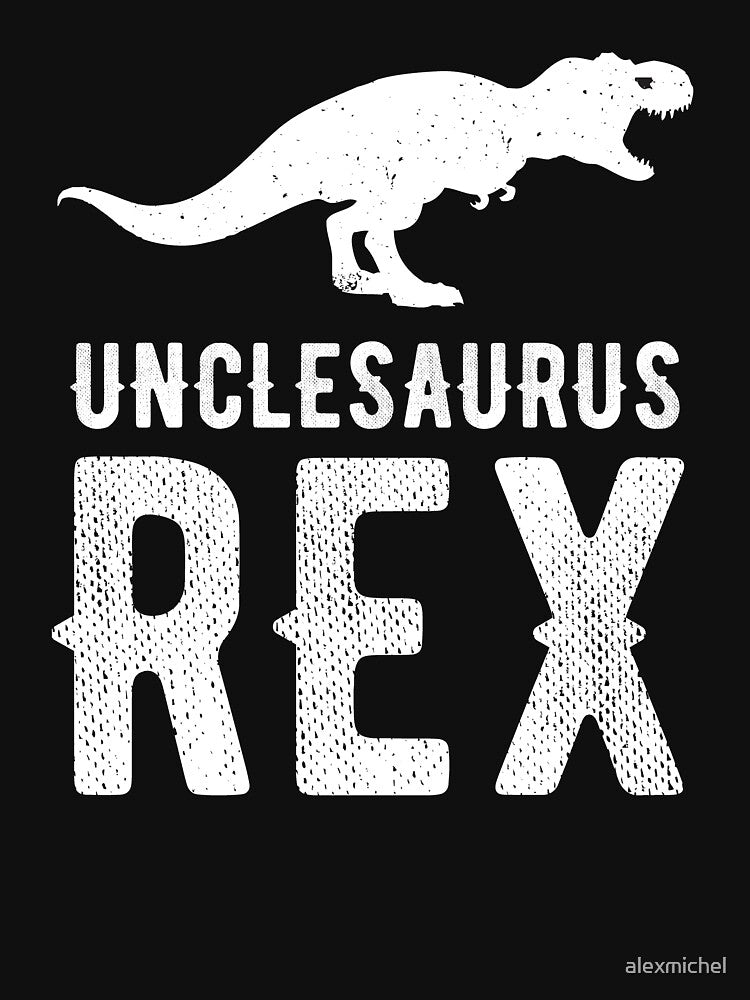 Unclesaurus Rex - Uncle gift by Captain Mood