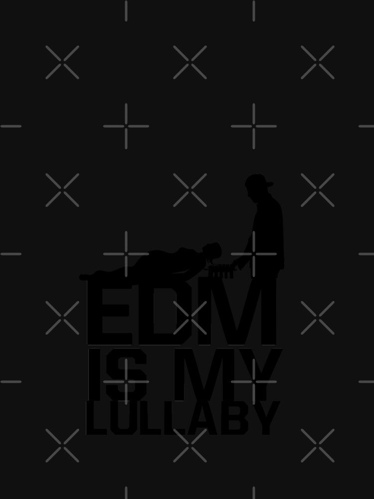 EDM IS MY LULLABY by Mill8ion
