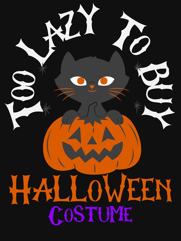 Too Lazy To Buy Halloween Costume by UnstoppableShpy