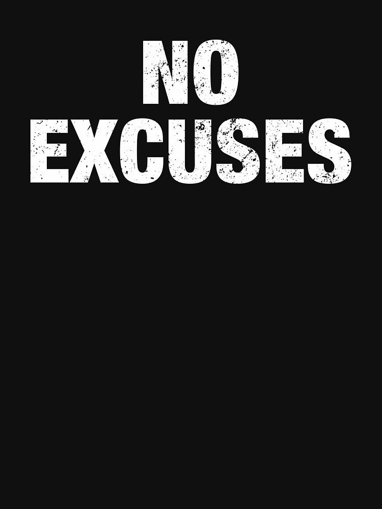 No Excuses by viunziameriza