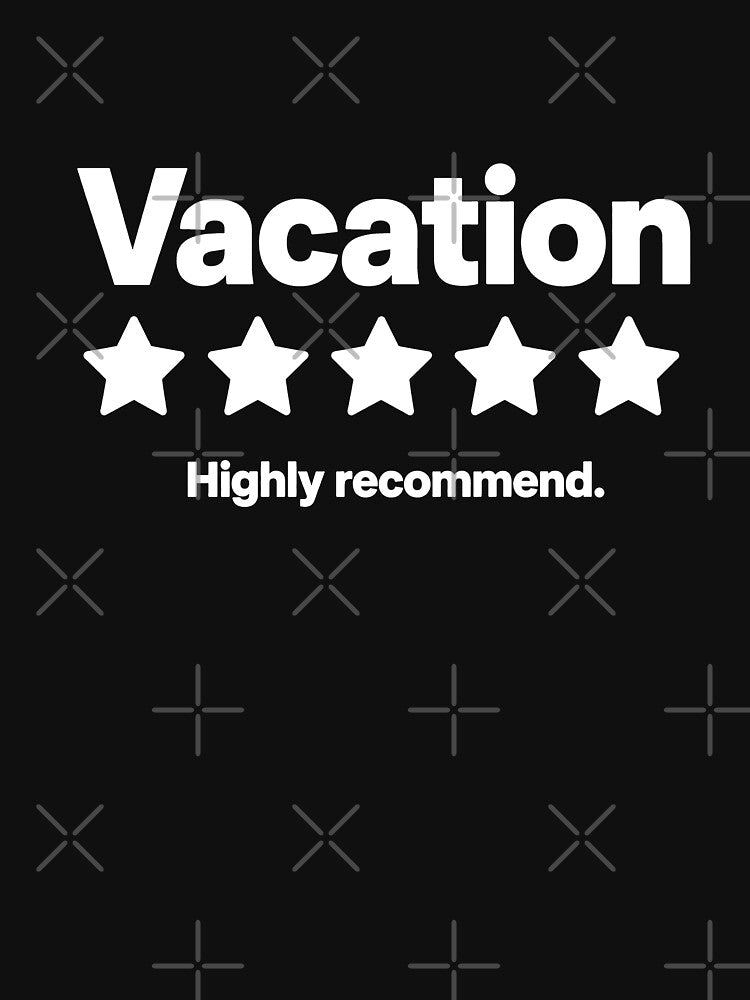 Vacation 5 Star Review Highly Recommend Funny Travel Quote by Toonify4U