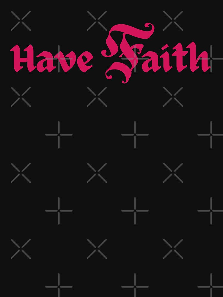 Have Faith by wish-n-fish