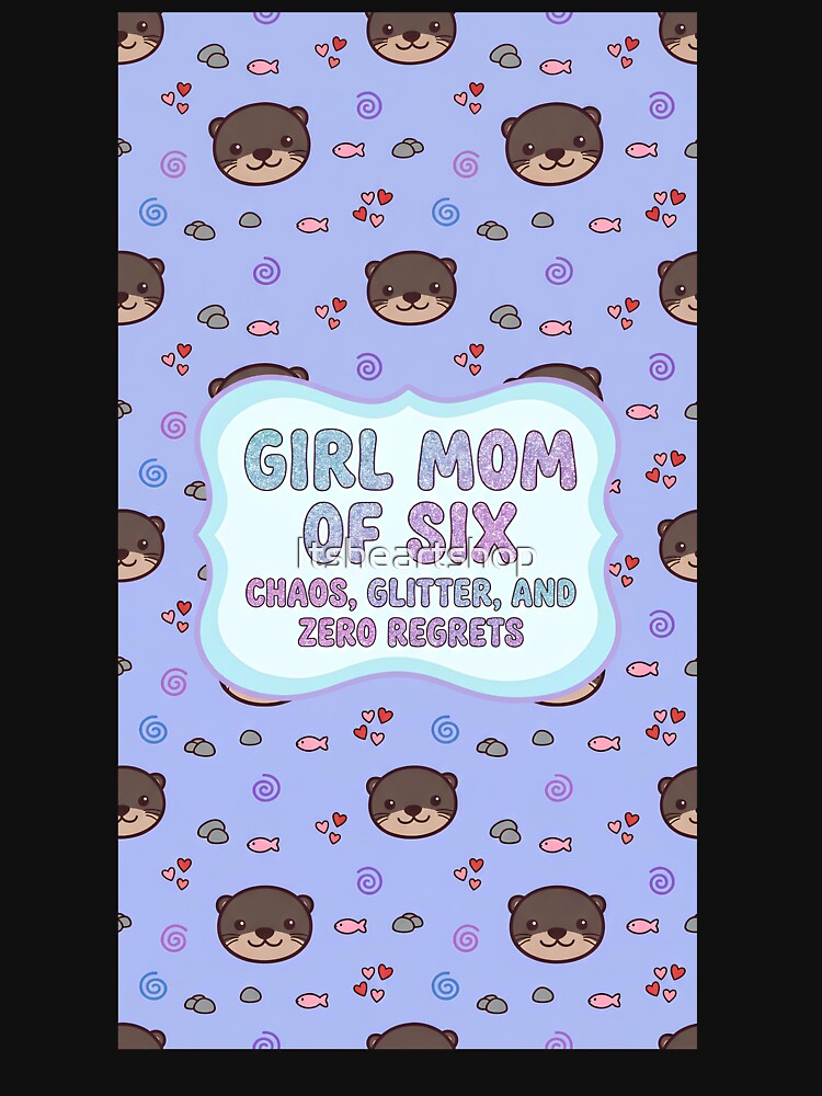 Girl Mom of 6 Cute Otter Purple Pattern by Itsheartshop