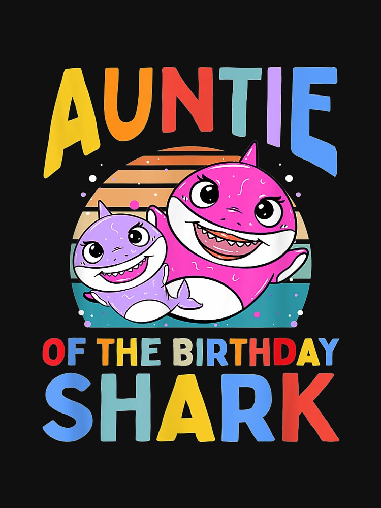 Auntie Of The Birthday Shark Aunt Matching Family by angelabeulah