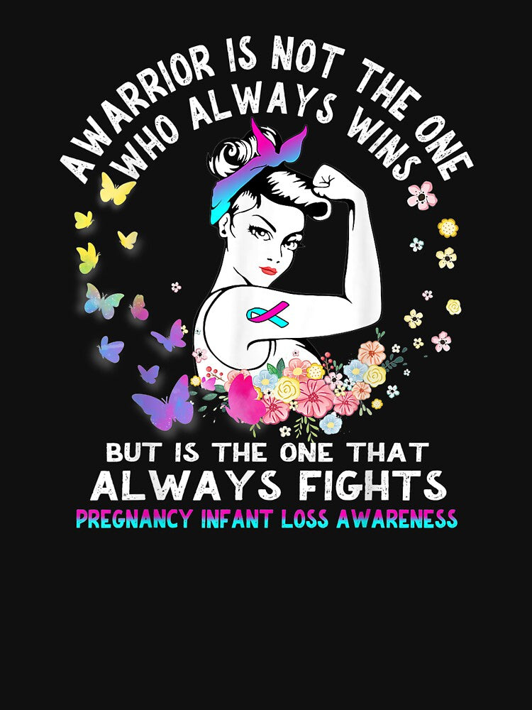 Pregnancy Infant Loss Awareness For Warrior T-Shirt by Lukifo-Tender