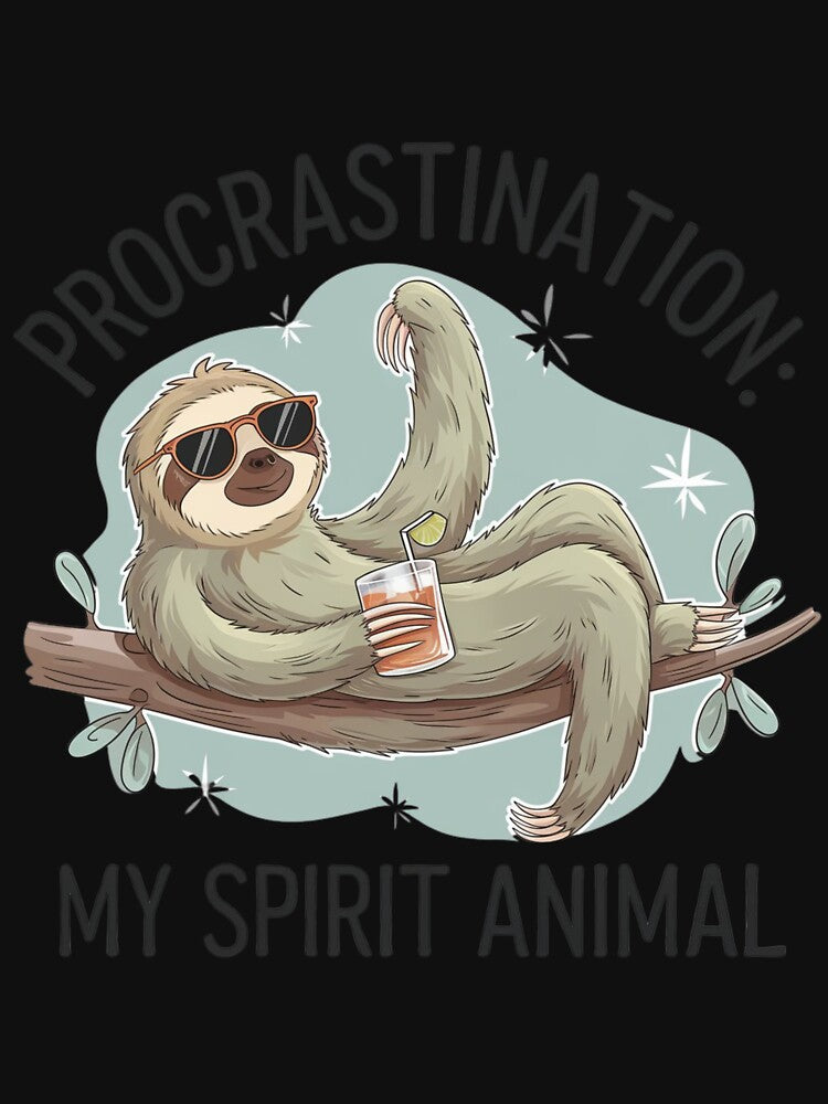 Procrastination: My Spirit Animal" – Funny Sloth T-Shirt | Perfect for Lazy Days by T010