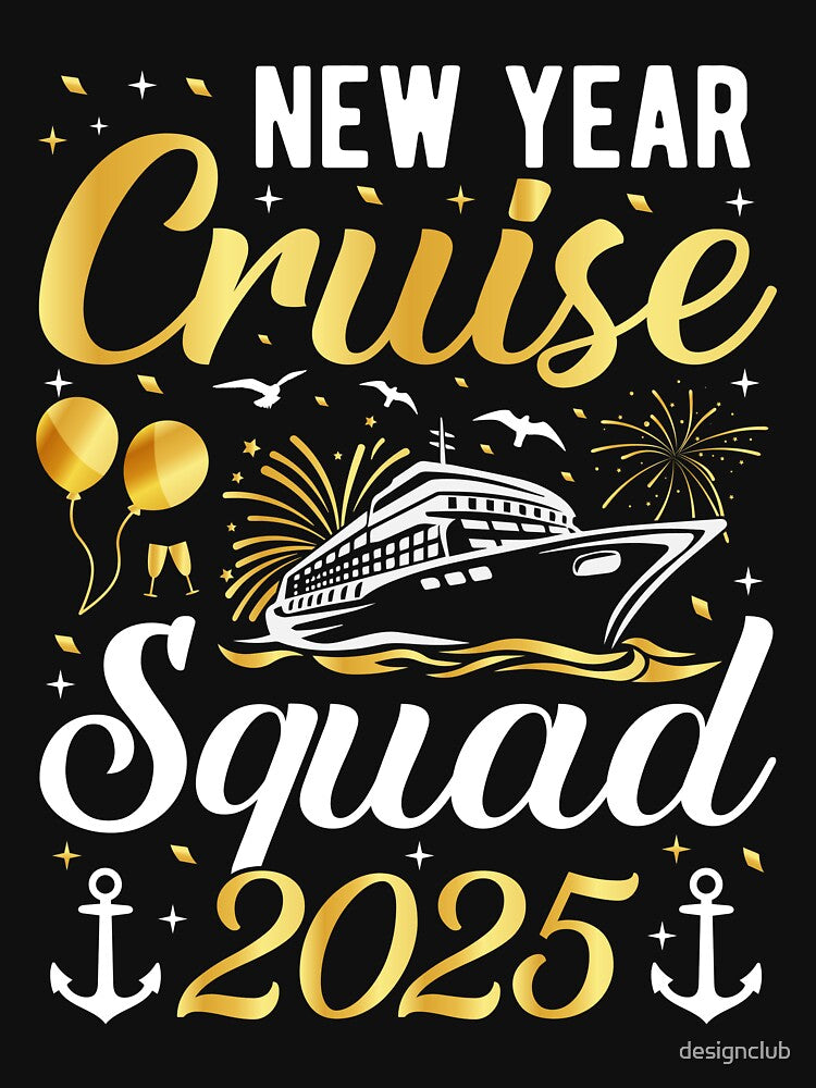 New Year Cruise Squad 2025 by designclub