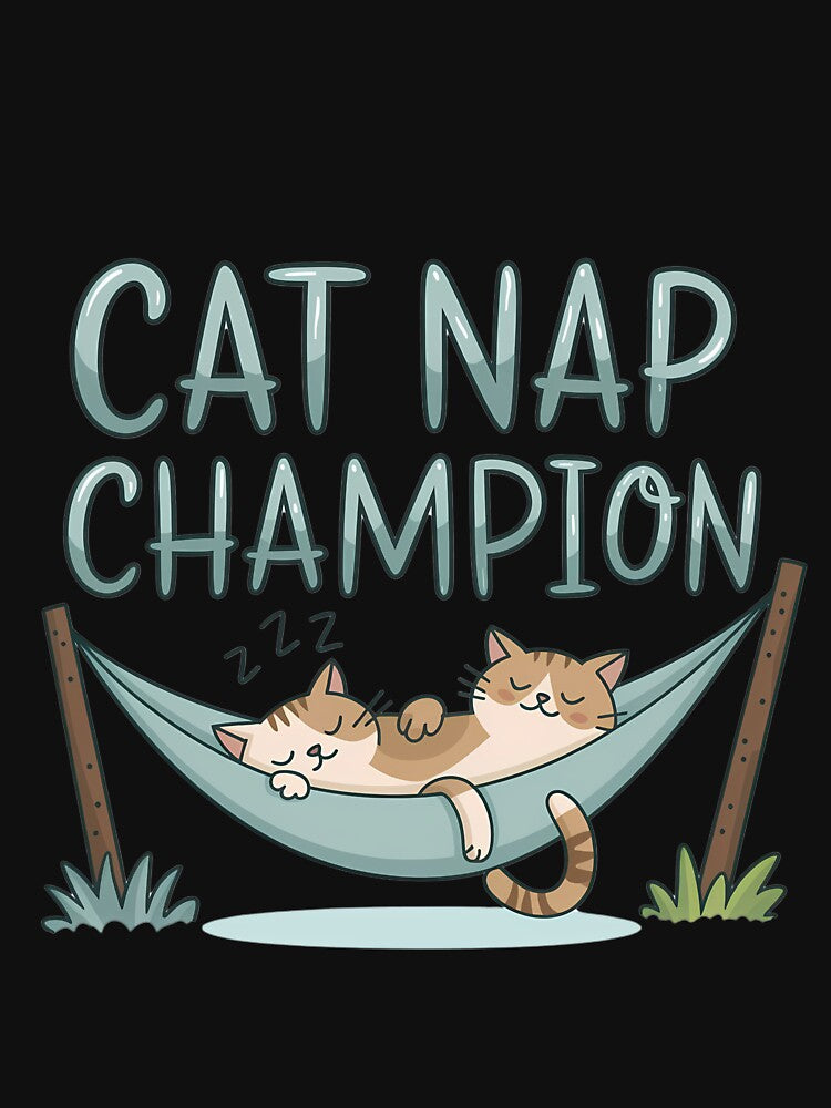 Cat Nap Champion" T-Shirt – Cozy and Whimsical Design for Cat Lovers | Relaxed 2024 Apparel by T010