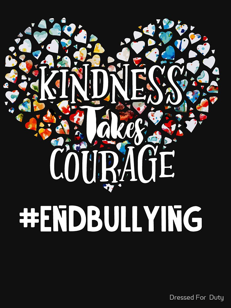 Kindness Takes Courage Anti-Bullying Awareness Unity Day by Dressed For  Duty