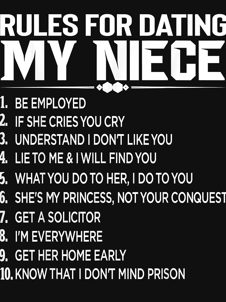 Rules Dating My Niece Overprotective Uncle Protective by SeppeGoffin