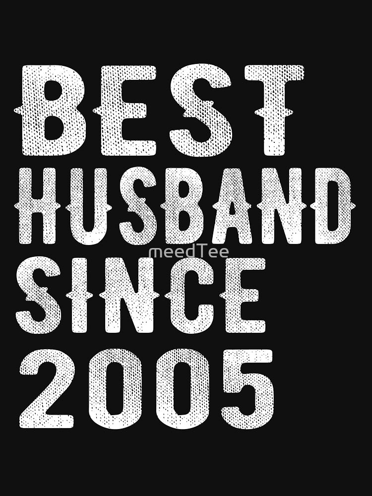 Best Husband since 2005 by meedTee